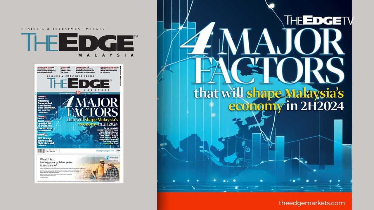 EDGE WEEKLY: 4 major factors that will shape Malaysia’s economy in 2H2024